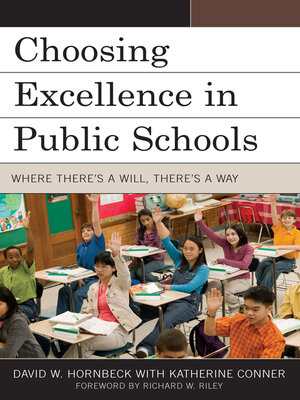 cover image of Choosing Excellence in Public Schools